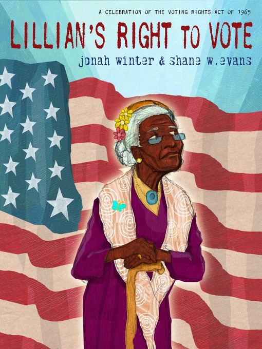 Title details for Lillian's Right to Vote by Jonah Winter - Available